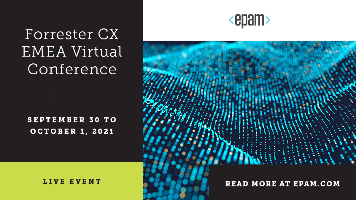 Forrester CX EMEA Virtual Experience EPAM