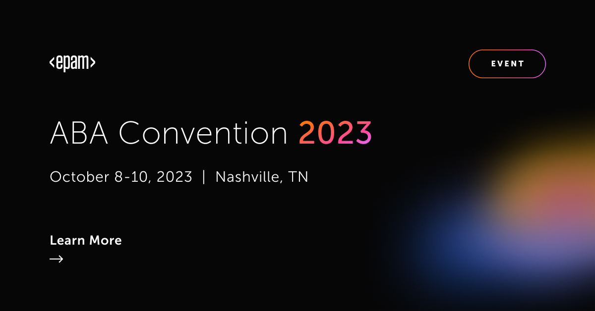 American Bankers Association Annual Convention 2023 | EPAM