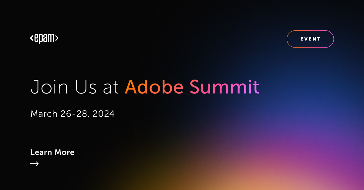 Join Us at Adobe Summit 2024 EPAM